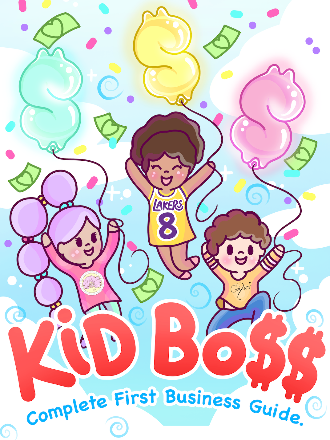 KID BO$$ Complete First Business Guide for young entrepreneurs